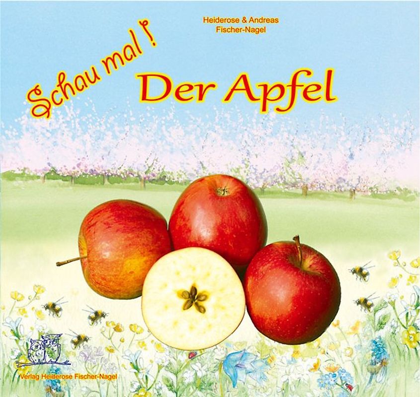 Schau mal ! / Schau mal! Der Apfel