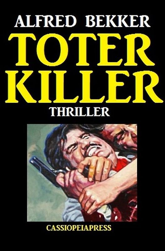 Toter Killer: Thriller