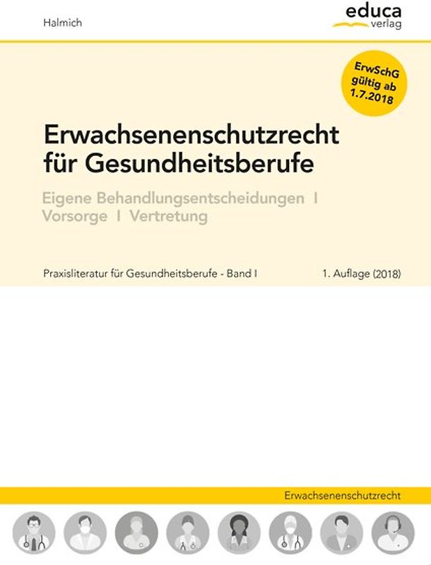 Erwachsenenschutzrecht für Gesundheitsberufe