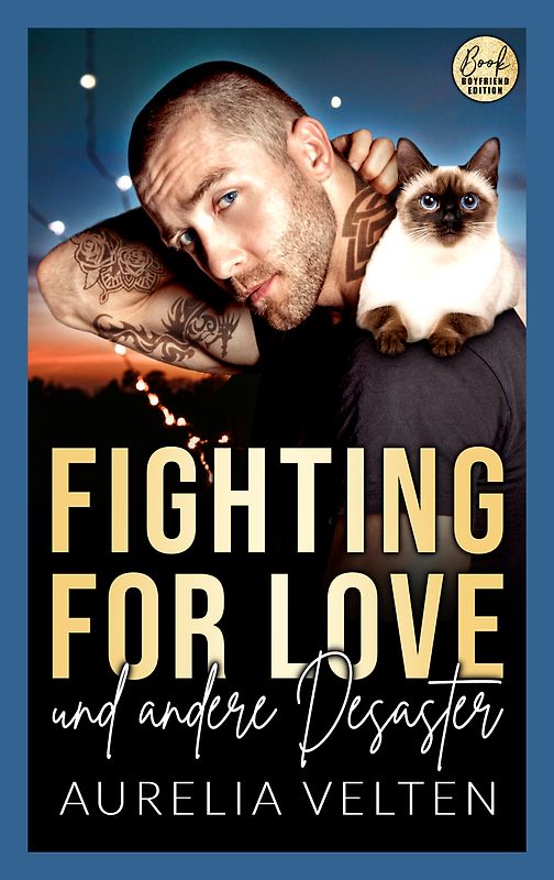 Fighting for Love und andere Desaster