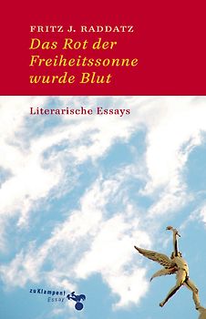 Das Rot der Freiheitssonne wurde Blut