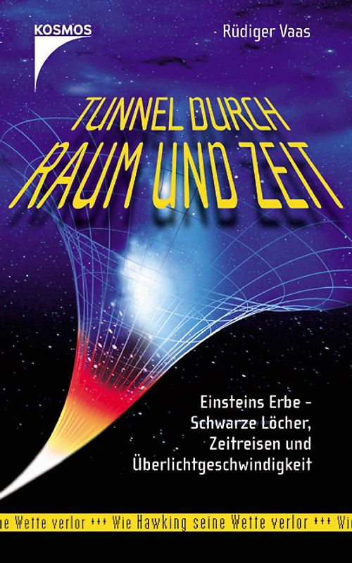 Tunnel durch Raum und Zeit