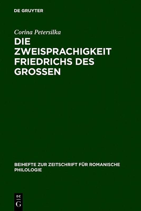 Die Zweisprachigkeit Friedrichs des Großen