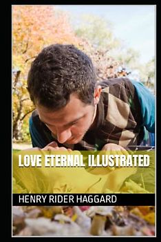 Love Eternal Illustrated