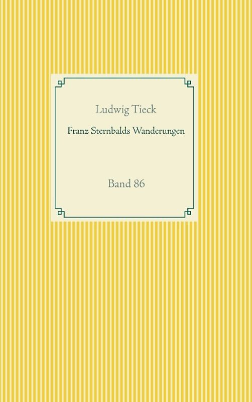 Franz Sternbalds Wanderungen