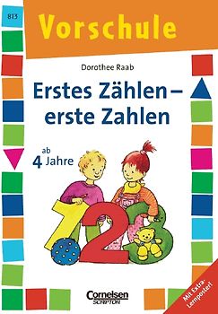 Dorothee Raab - Vorschule / Erstes Zählen - erste Zahlen. Band 813. Arbeitsheft. Mit Extra-Lernposter