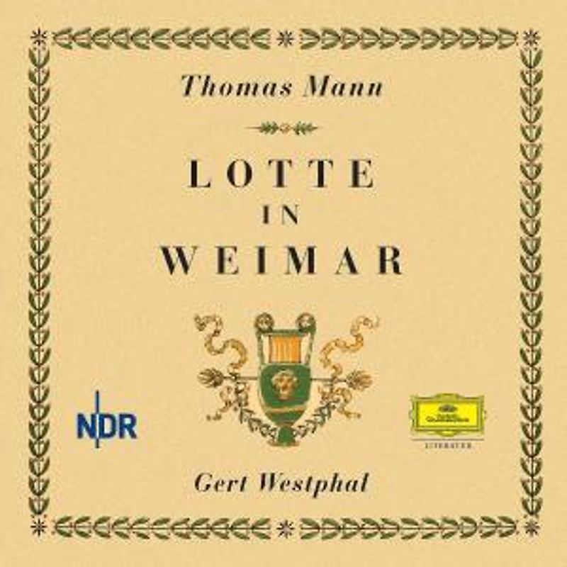 Gert Westphal - Lotte in Weimar