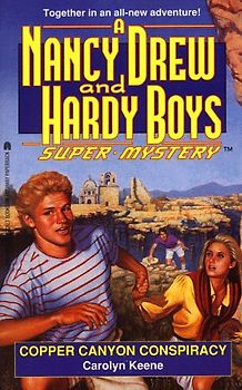 Copper Canyon Conspira Cy (Nancy Drew & Hardy Boys Super Mysteries)