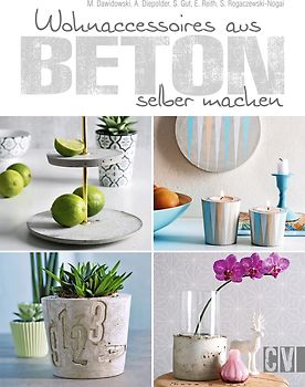 Wohnaccessoires aus Beton selber machen