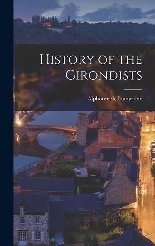 History of the Girondists