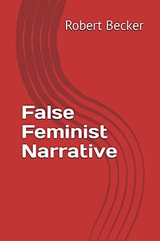 False Feminist Narrative