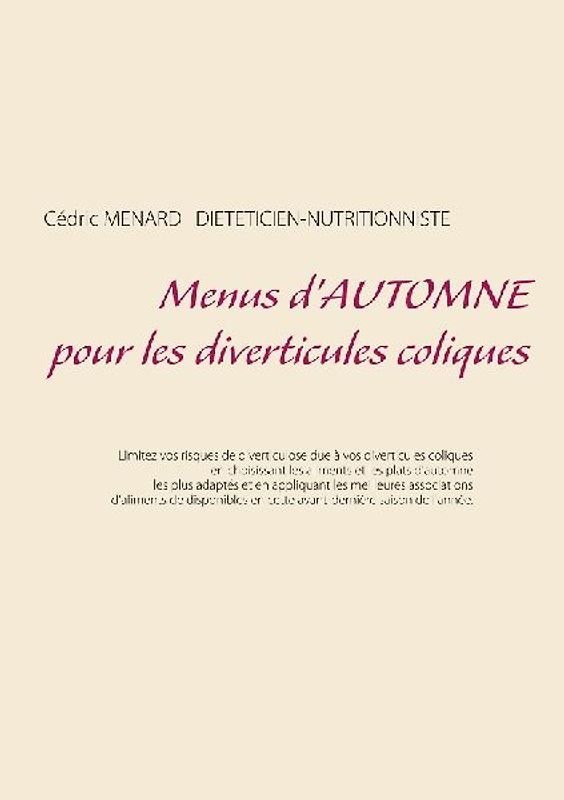 Menus d'automne pour les diverticules coliques