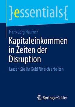 Kapitaleinkommen in Zeiten der Disruption