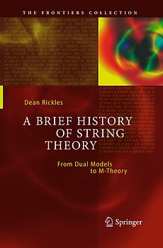 A Brief History of String Theory