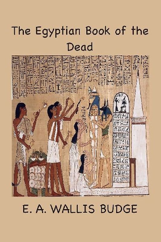 The Egyptian Book of the Dead