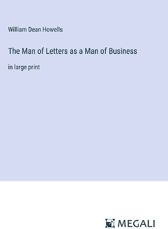 The Man of Letters as a Man of Business