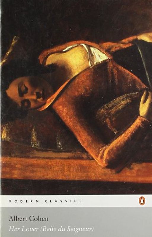 Her Lover: (Belle Du Seigneur)