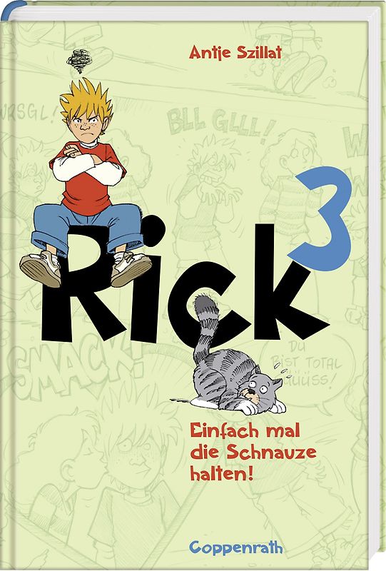 Rick (Bd.3) - Einfach mal die Schnauze halten!