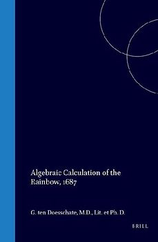 Algebraic Calculation of the Rainbow, 1687