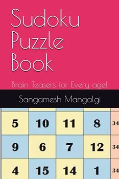 Sudoku Puzzle Book: Brain Teasers for Every age!