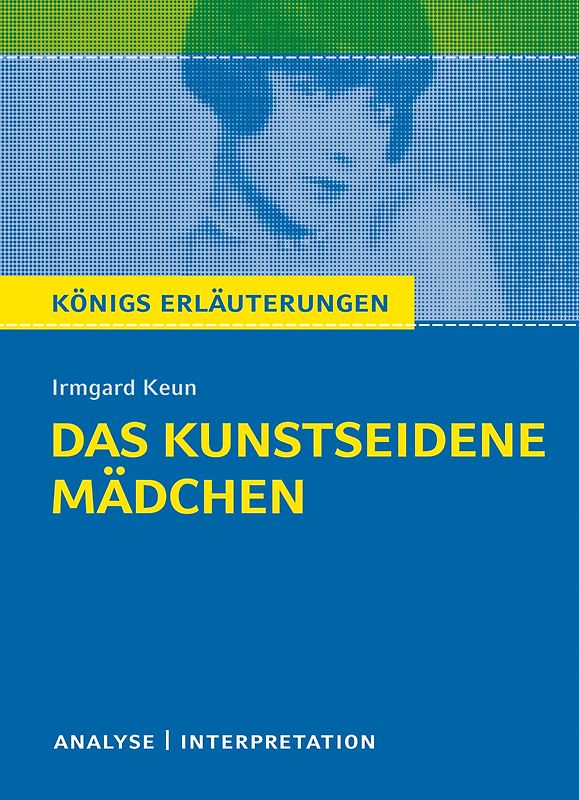 Das kunstseidene Mädchen von Irmgard Keun.