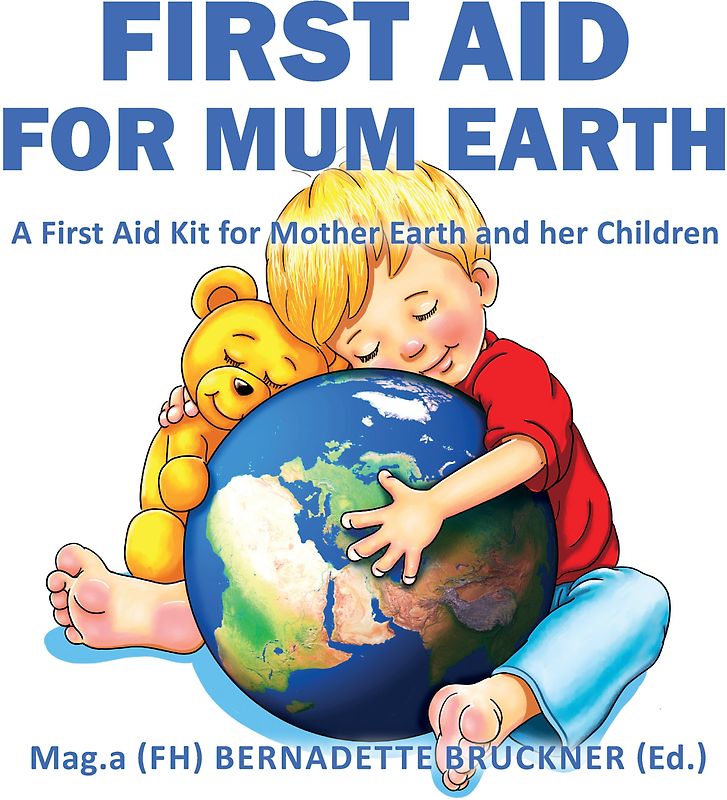 First Aid for Mum Earth