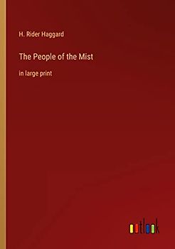 The People of the Mist: in large print
