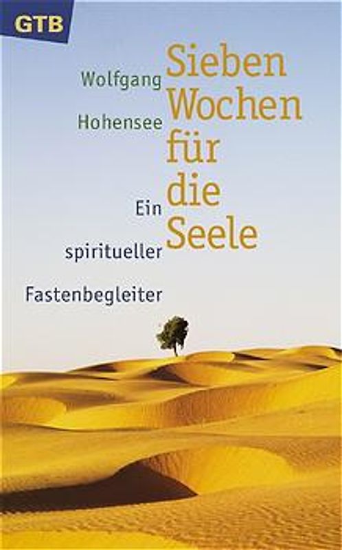 Sieben Wochen für die Seele