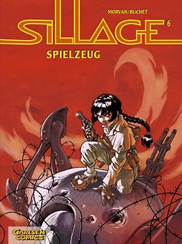 Sillage, Band 6: Spielzeug