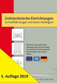Lichttechnische Einrichtungen an Kraftfahrzeugen und deren Anhängern