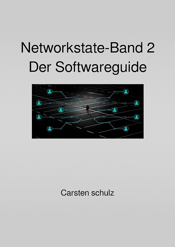 Schwarze Reihe / Networkstate - Band 2