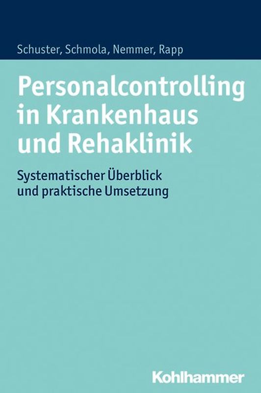 Personalcontrolling in Krankenhaus und Rehaklinik