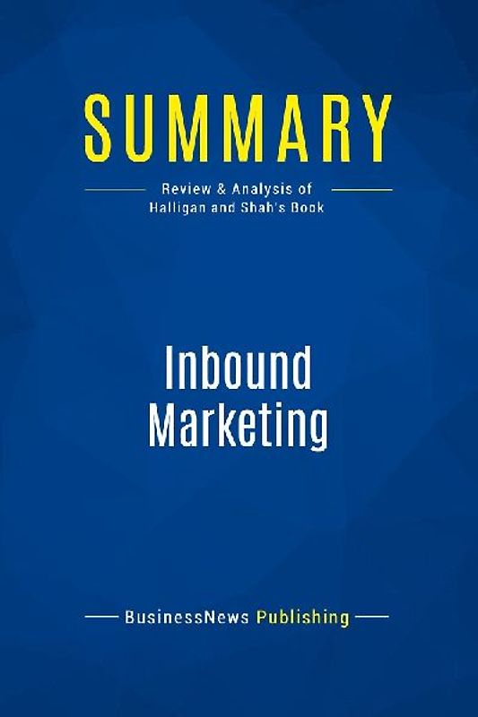 Summary: Inbound Marketing