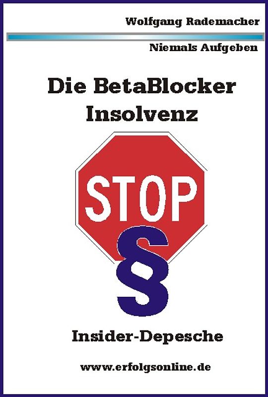 Die BetaBlocker Insolvenz