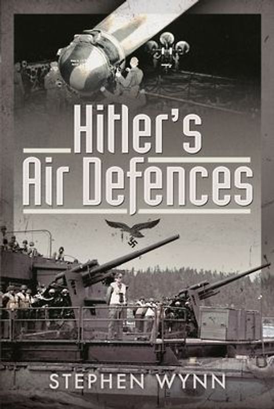 Hitler's Air Defences