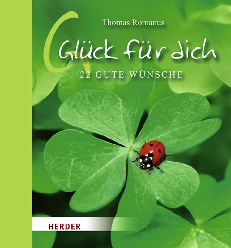 Glück für dich