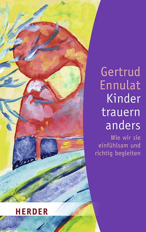 Kinder trauern anders