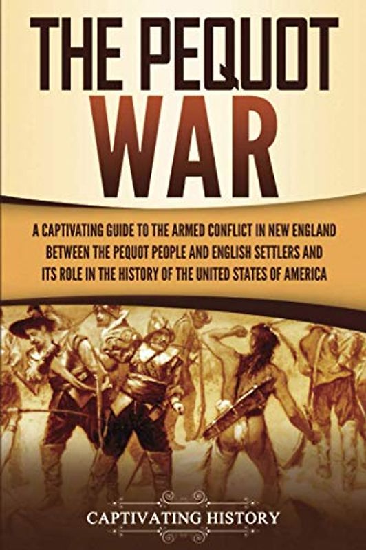The Pequot War
