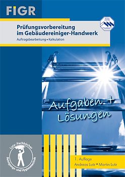 Prüfungsvorbereitung im Gebäudereiniger-Handwerk