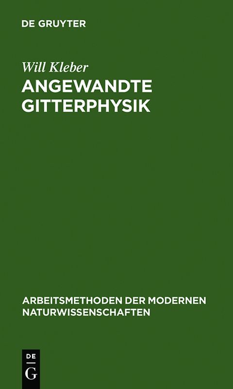 Angewandte Gitterphysik