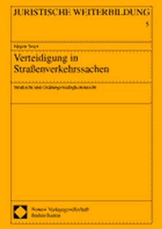 Verteidigung in Strassenverkehrssachen