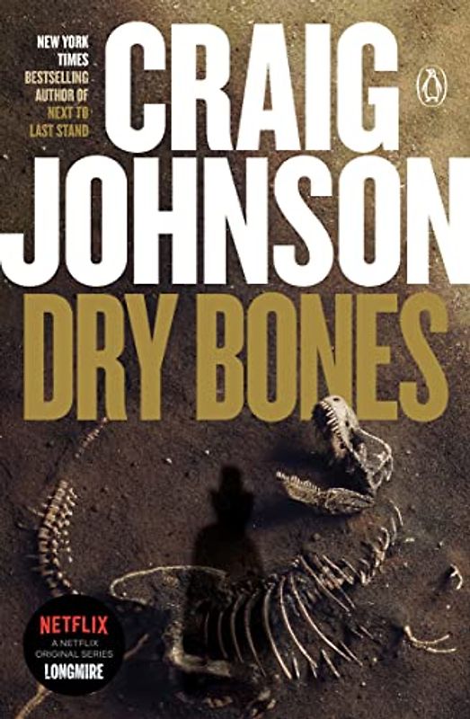 Dry Bones: A Longmire Mystery