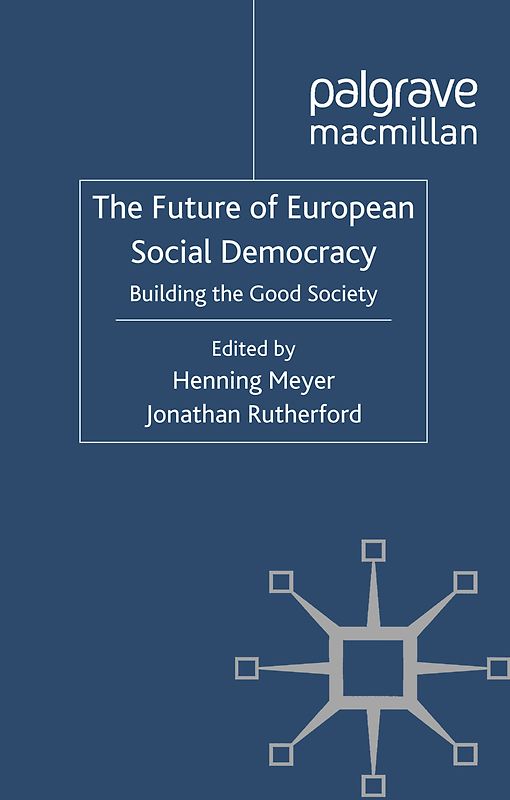 The Future of European Social Democracy