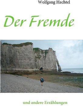 Der Fremde