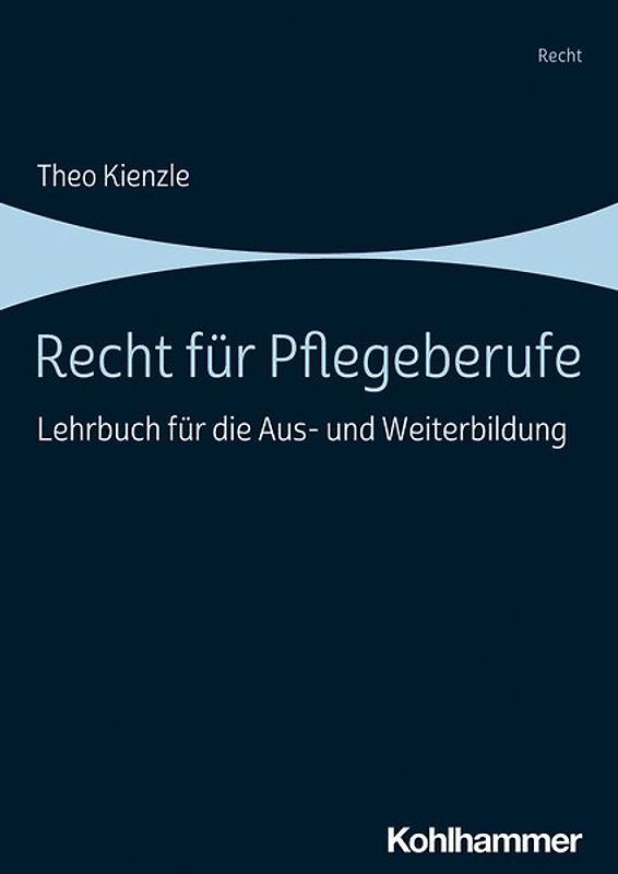Recht für Pflegeberufe