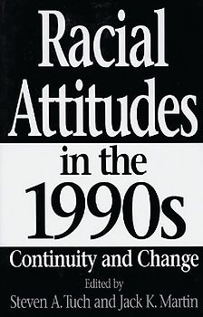 Racial Attitudes in the 1990s