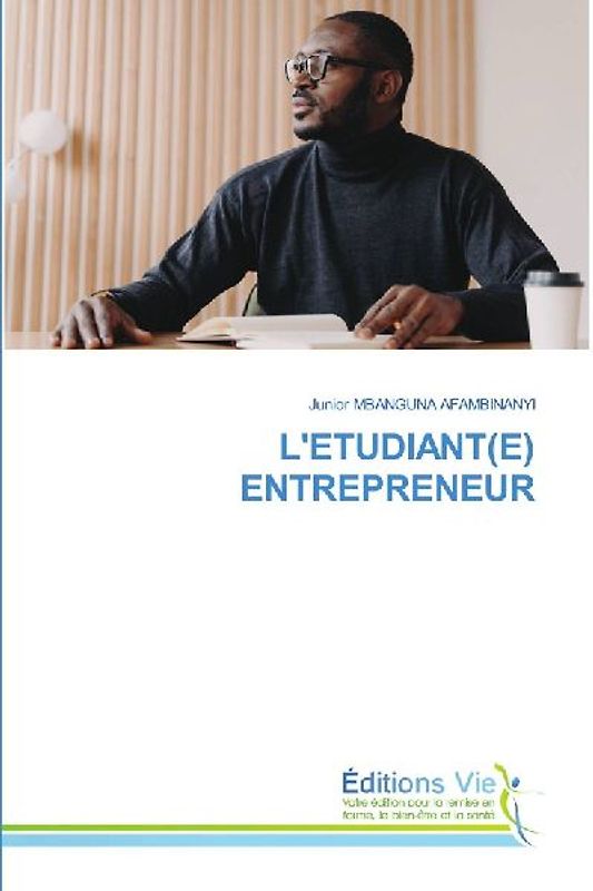 L'ETUDIANT(E) ENTREPRENEUR