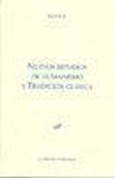 Nuevos estudios de humanismo y tradición clásica Vol. II