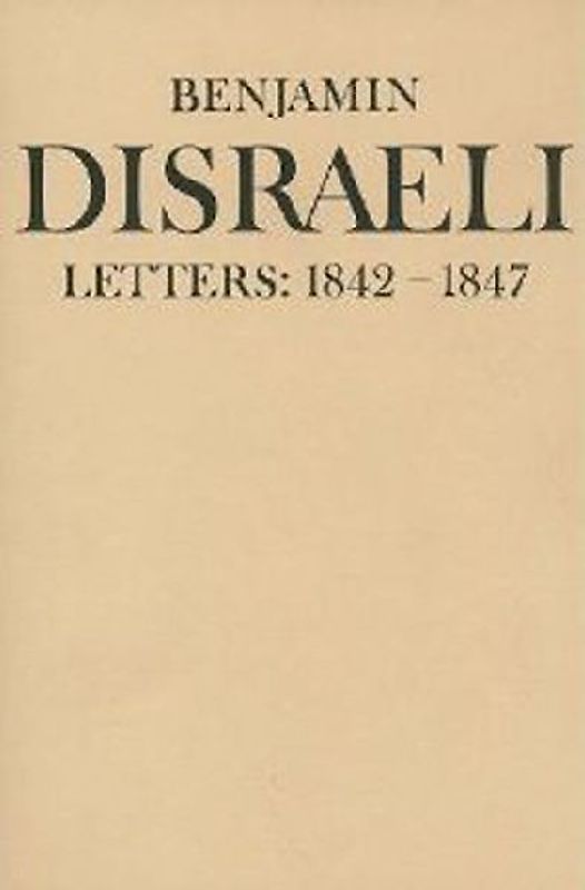 Benjamin Disraeli Letters