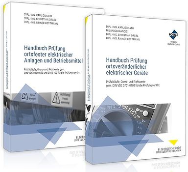 Bundle: Handbuch Prüfung ortsfester elektrischer Anlagen und Betriebsmittel und Handbuch Prüfung ortsveränderlicher elektrischer Geräte